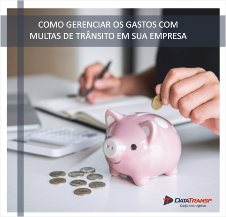 DATATRANSP SISTEMAS - Dirija seu negcio Os gastos com multas de trânsito podem se tornar uma dor de cabeça na empresa. A maioria dos gestores de frotas e donos de empresas, já aceitam esse gasto com naturalidade.O que...